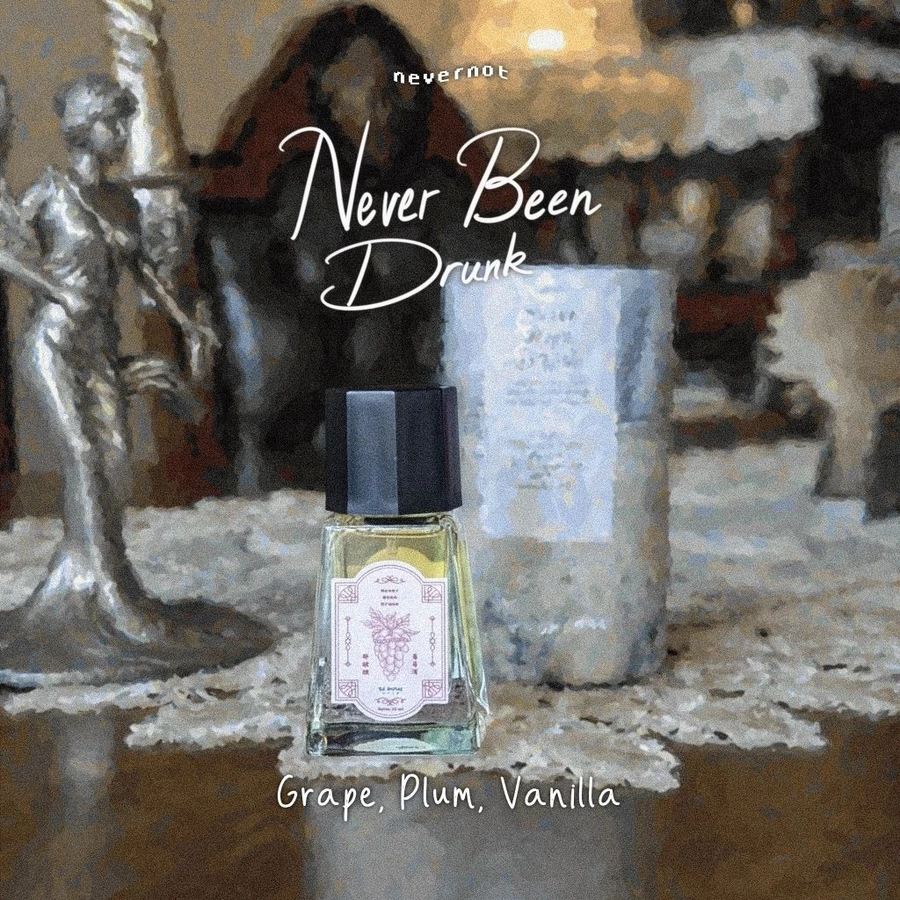 Parfum Nevernot Never Been Drunk